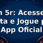 Login 5r: Acesse Sua Conta e Jogue pelo App Oficial